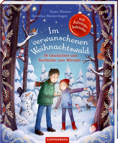 Im verwunschenen Weihnachtswald: 24 Geschichten und Suchbilder zum Mitraten. Mit Adventskalender.- 24 Adventsgeschichten und Suchbilder zum Mitraten. Mit Adventskalender.