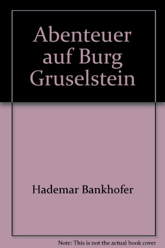 Abenteuer auf Burg Gruselstein - bk1009