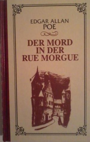 Der Mord in der Rue Morgue. Erzählungen