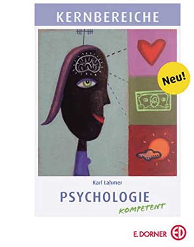 Kernbereiche - Psychologie kompetent mit CD-ROM