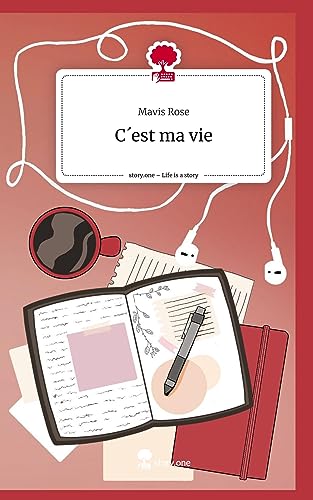 C´est ma vie. Life is a Story - story.one