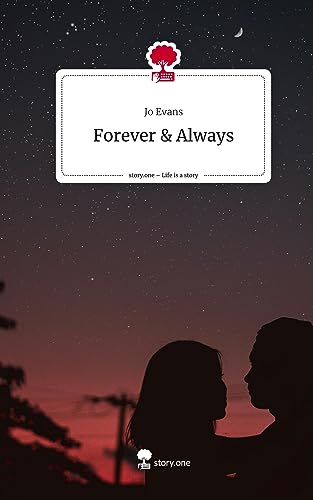 Forever & Always. Life is a Story - story.one