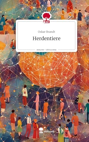 Herdentiere. Life is a Story - story.one