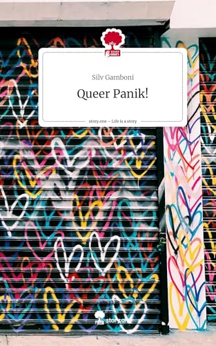 Queer Panik!. Life is a Story - story.one