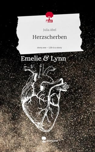 Herzscherben. Life is a Story - story.one