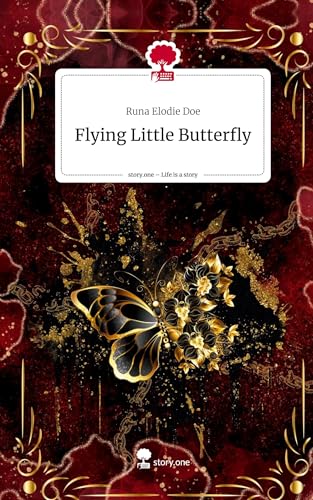 Flying Little Butterfly. Life is a Story - story.one