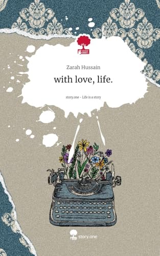 with love, life.. Life is a Story - story.one: DE