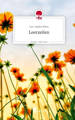 Leerzeilen. Life is a Story - story.one: DE
