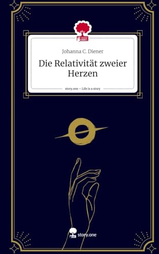 Die Relativität zweier Herzen. Life is a Story - story.one