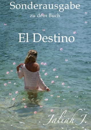 Sonderausgabe zu dem Buch El Destino