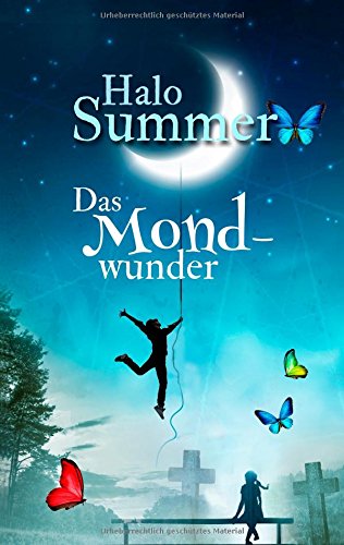 Das Mondwunder