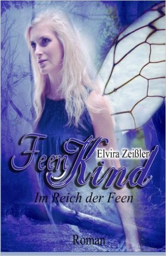 Feenkind 2: Im Reich der Feen