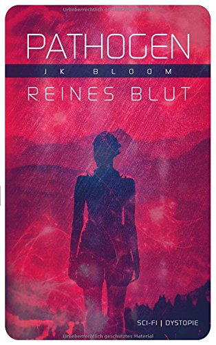 Pathogen: Reines Blut