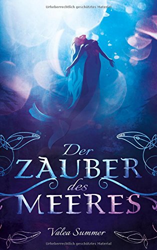 Der Zauber des Meeres