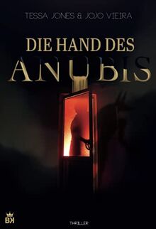 Die Hand des Anubis