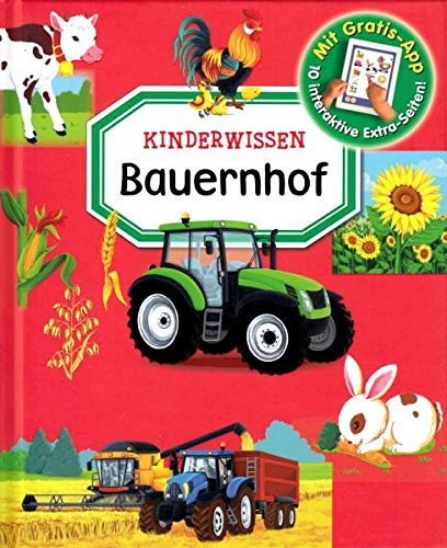 Kinderwissen: Bauernhof - Mit Gratis-App, 10 interaktive Extra-Seiten!