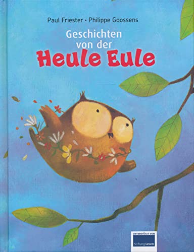 Geschichten von der Heule Eule