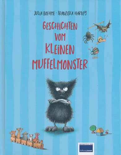 Geschichten vom kleinen Muffelmonster - Zwei Abenteuer in einem Band: Tschüss, kleines Muffelmonster, Hallo kleines Muffelmonster