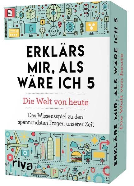 Erklärs mir, als wäre ich 5 – Die Welt von heute: Das Wissensspiel zu den spannendsten Fragen unserer Zeit. Bitcoin, Datenschutz, Klima, 5G, Gendern, ... und vieles mehr (Erklärs mir Quiz, Band 4)