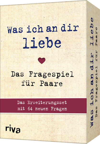 Was ich an dir liebe – Das Fragespiel für Paare 2: Noch mehr tiefgründige Fragen für eine glückliche Beziehung. Das perfekte Geschenk zu Hochzeit, Jahrestag oder Valentinstag