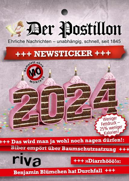 riva Verlag Der Postillon +++ Newsticker +++ 2024: Tagesabreißkalender. Das humorvolle Geschenk für Männer und Frauen. Für Fans des beliebten Online-Satire-Magazins