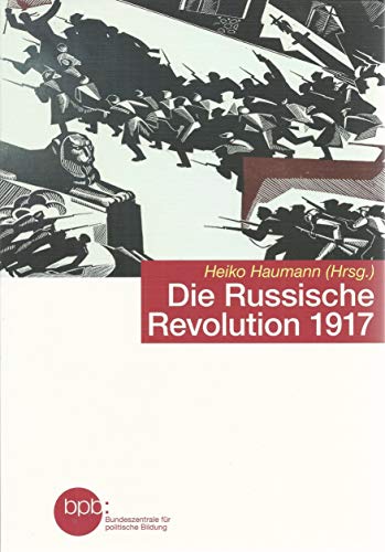 Die Russische Revolution 1917
