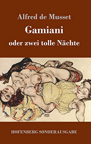 Gamiani oder zwei tolle Nächte