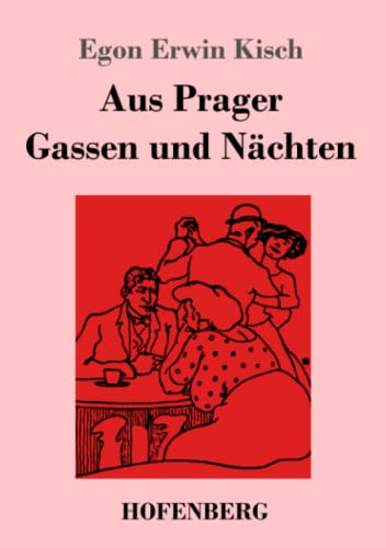 Aus Prager Gassen und Nächten