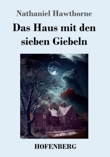 Das Haus mit den sieben Giebeln