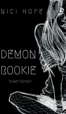 Demon Rookie: Planet Satan 1
