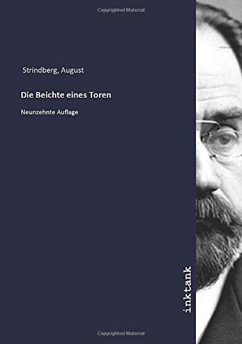 Die Beichte eines Toren: Neunzehnte Auflage