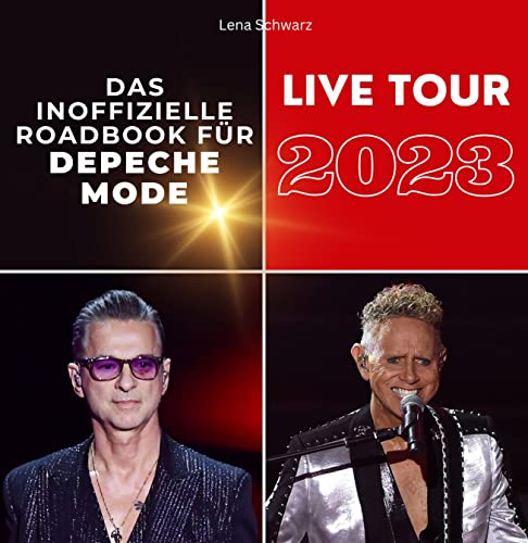 Das inoffizielle Roadbook für Depeche Mode: Live-Tour 2023