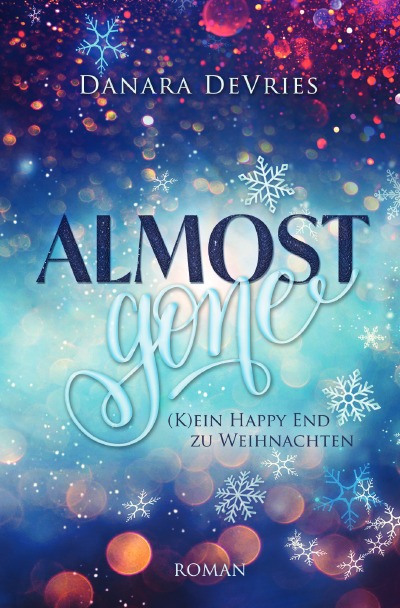 Almost Gone - (K)ein Happy End zu Weihnachten: DE