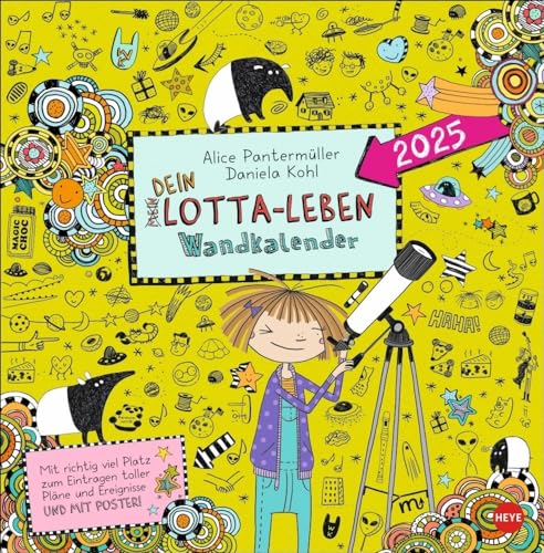 Lotta-Leben Broschurkalender 2025: Bunt illustrierter Kinderkalender mit Comics aus den Bestseller-Büchern. Wandkalender mit viel Platz für Eintragungen. Mit Poster zum Heraustrennen