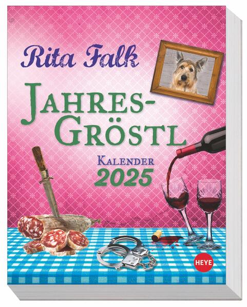 Rita Falk Jahres-Gröstl Tagesabreißkalender 2025: Abreiß-Kalender für alle Eberhofer-Fans. Tischkalender 2025 mit lustigen Zitaten und Rezepten aus ... zum Aufhängen. (Tagesabreißkalender Heye)