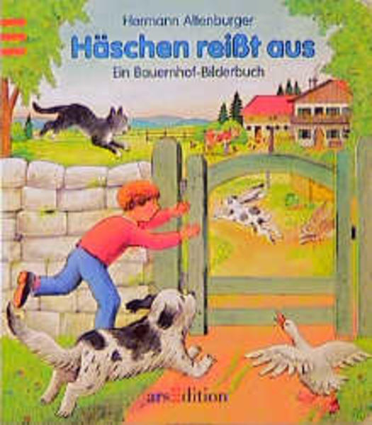 Klein Häschen reisst aus: Ein Bauernhof-Bilderbuch