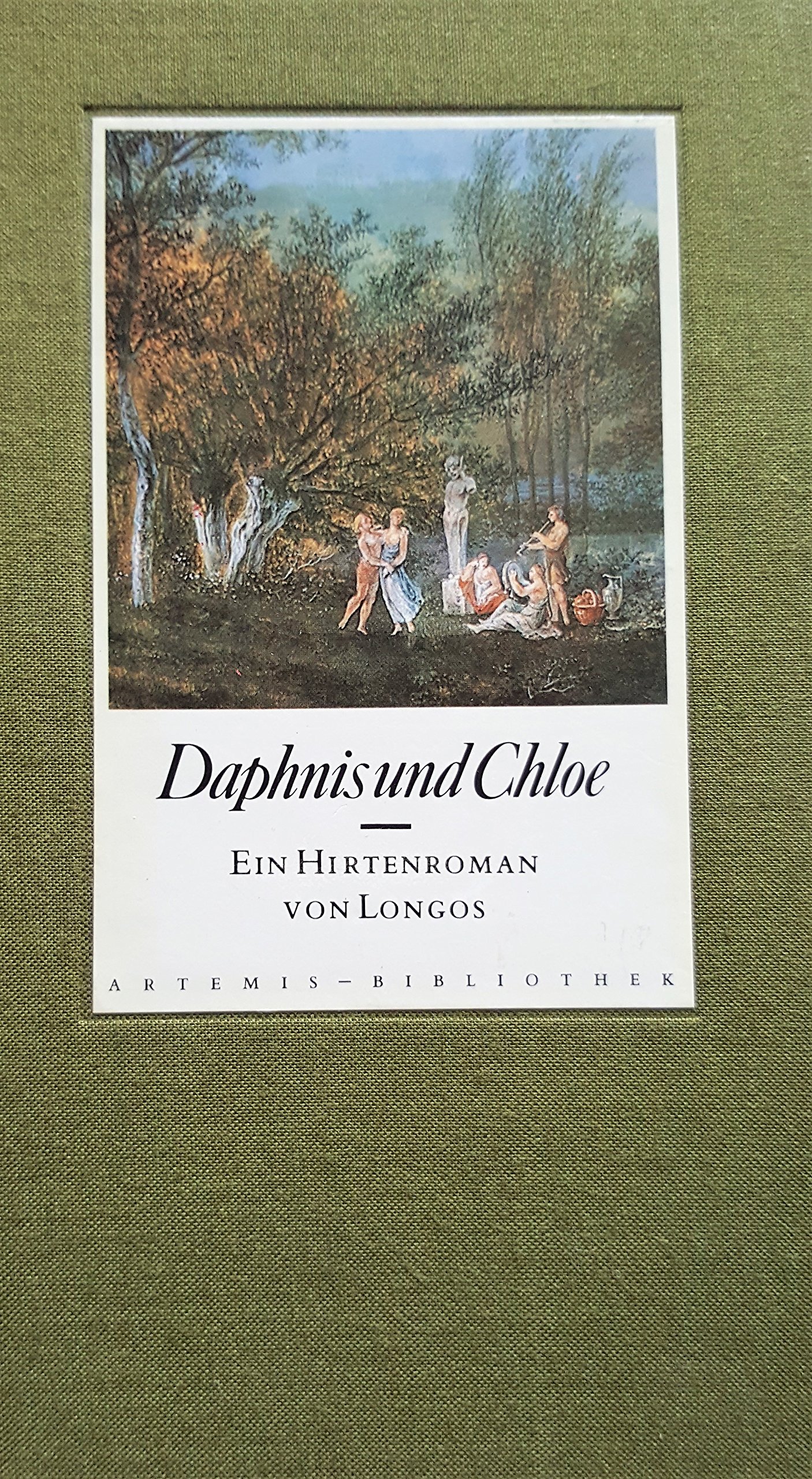 Daphnis und Chloe. Ein Hirtenroman