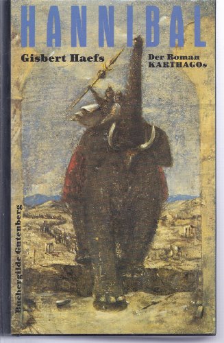 Hannibal. Der Roman Kathargos