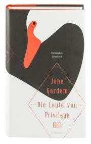 Die Leute von Privilege Hill - Jane Gardam