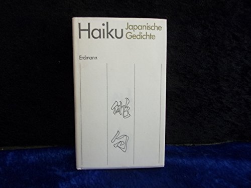 Japanische Gedichte; Bedingungen einer lyrischen Gattung