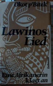 Lawinos Lied. Eine Afrikanerin klagt an