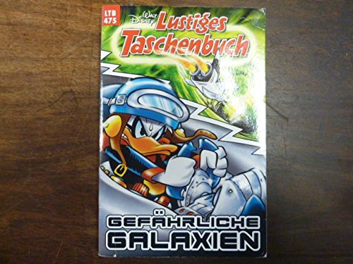 Lustiges Taschenbuch LTB 475 - Gefährliche Galaxien