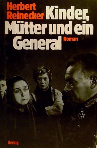 Kinder, Mütter und ein General