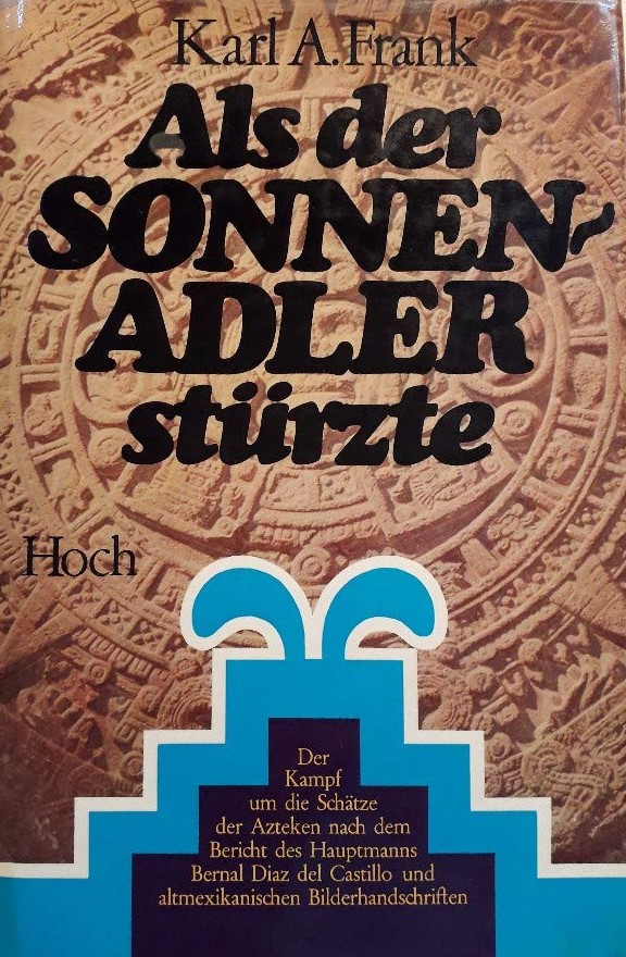 Als der Sonnenadler stürzte