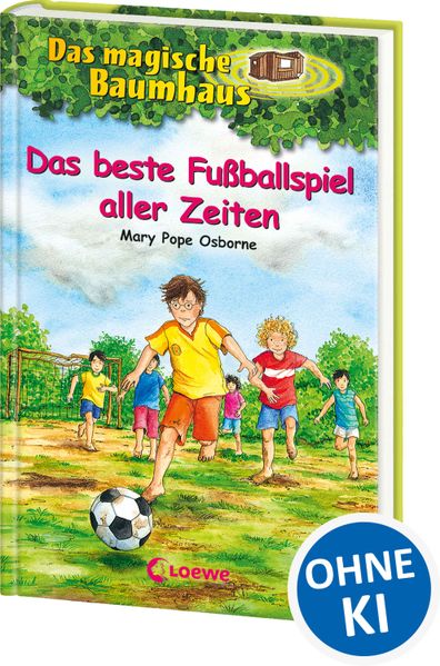 Das magische Baumhaus (Band 50) - Das beste Fußballspiel aller Zeiten