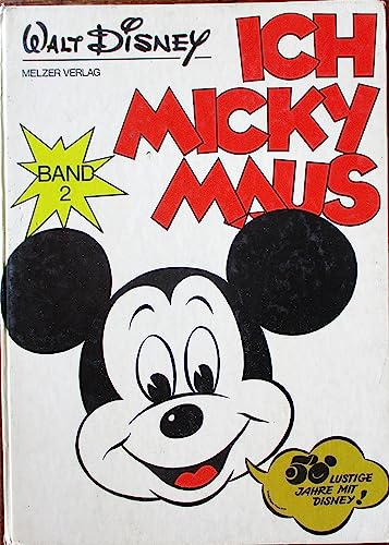 Ich, Micky Maus Band 2