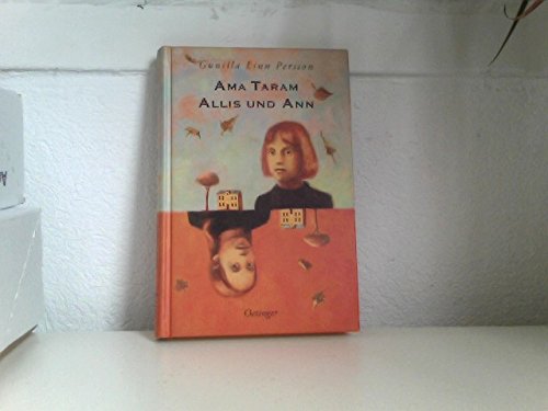 Ama Taram, Allis und Ann