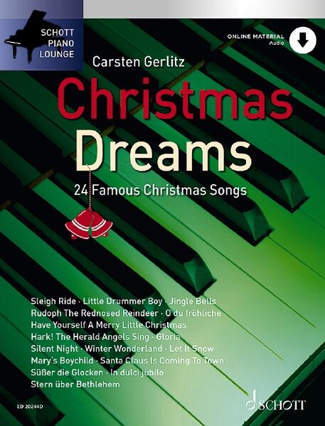 Christmas Dreams: 24 bekannte Melodien. Klavier (Keyboard). (Schott Piano Lounge)