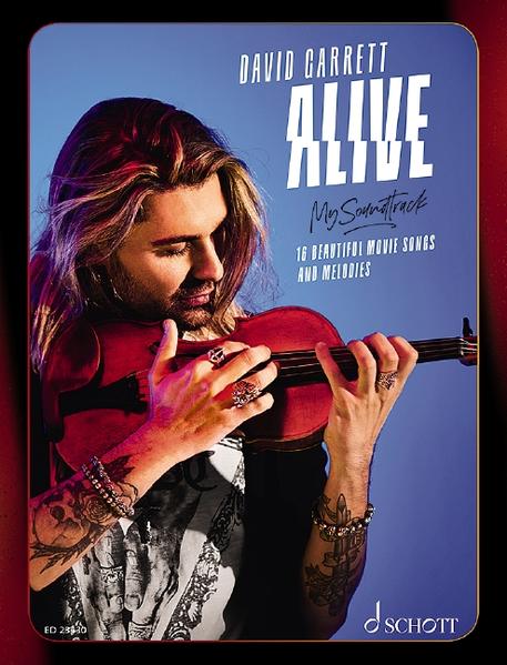 Alive - My Soundtrack: 16 Beautiful Movie Songs and Melodies. Violine und Klavierbegleitung.