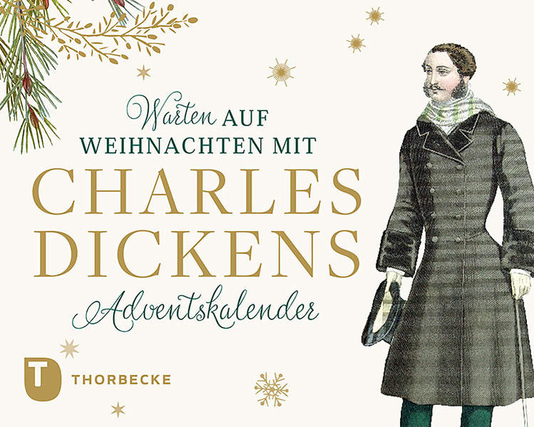 Warten auf Weihnachten mit Charles Dickens: Adventskalender